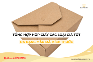 Tổng hợp hộp giấy các loại giá tốt, đa dạng mẫu mã và kích thước