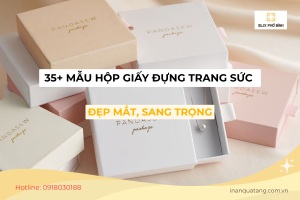 35+ Mẫu hộp giấy đựng trang sức đẹp mắt, sang trọng